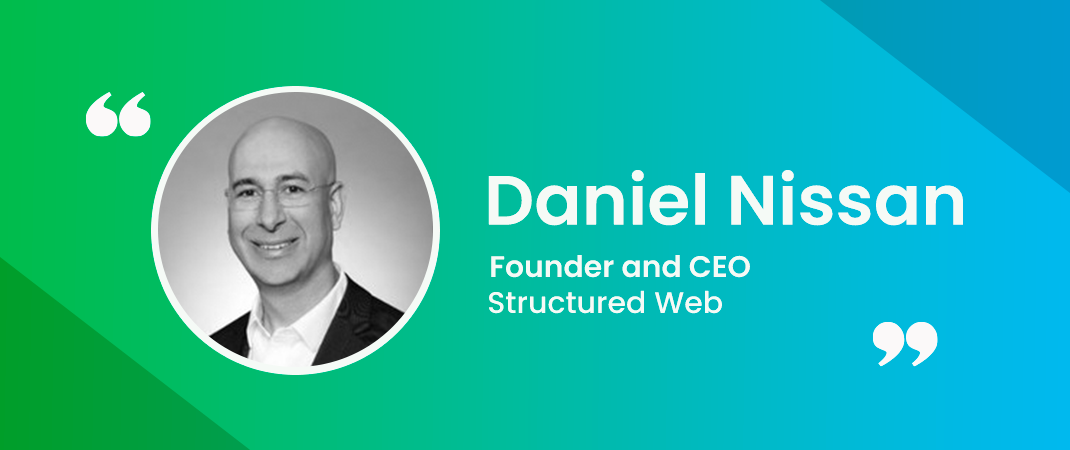 Customer Speak: Daniel Nissan, StructuredWeb