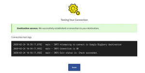 Successful Big query Destination configured