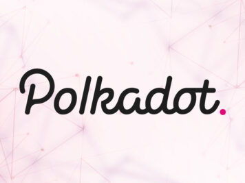 Powering New-Age Blockchain Development with Polkadot